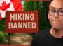 Communist Canada Bans Hiking!!! Veteran Punished With ,000 Fine | Redacted