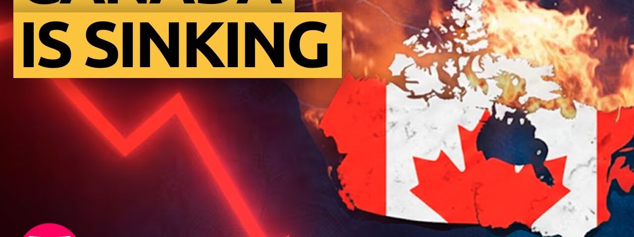 CANADA is SINKING into its WORST crisis in 100 YEARS What is happening?